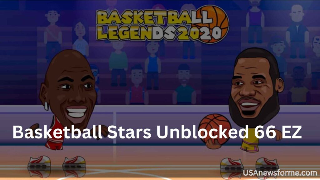 Basketball Stars Unblocked 66 EZ